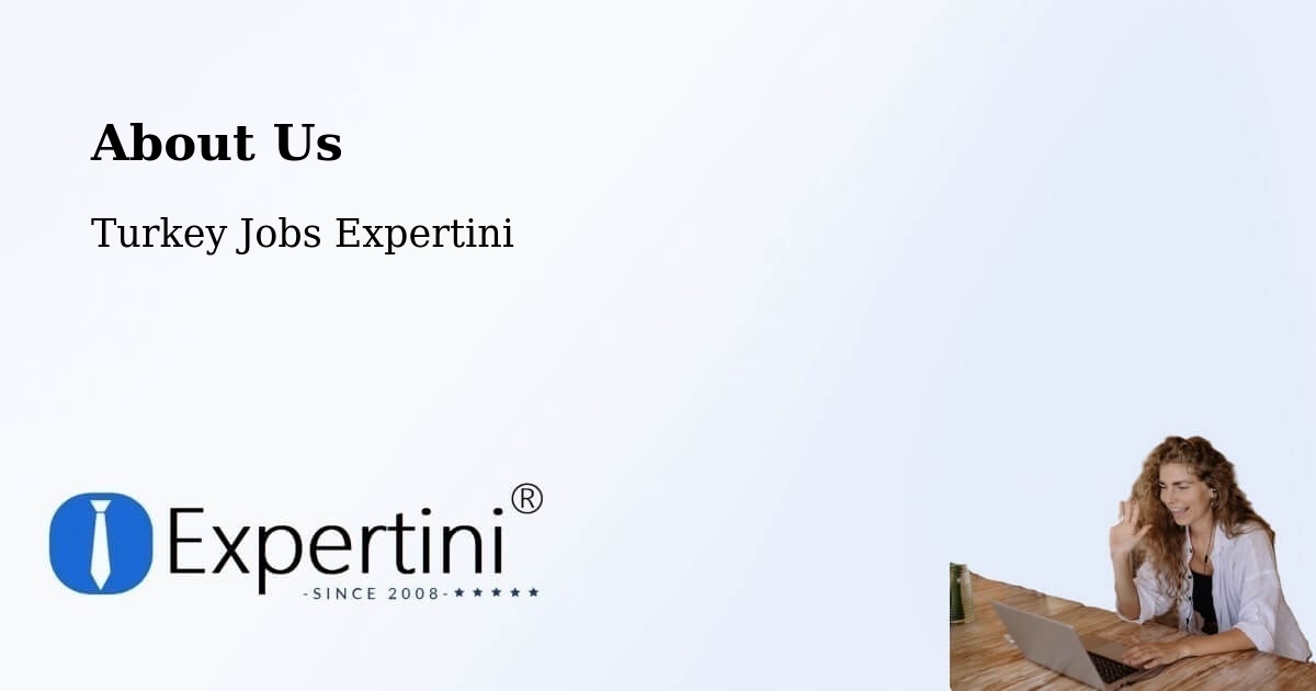 About Expertini Recruitment Platform  – Of - Of, Turkey Jobs Expertini