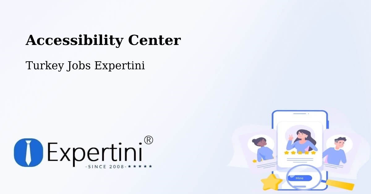 Accessibility Statement – Of - Turkey Jobs Expertini