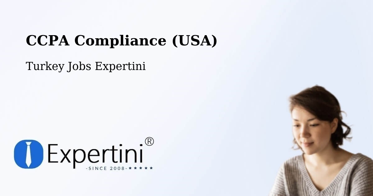 CCPA Privacy Rights & Compliance Notice – Of - Turkey Jobs Expertini