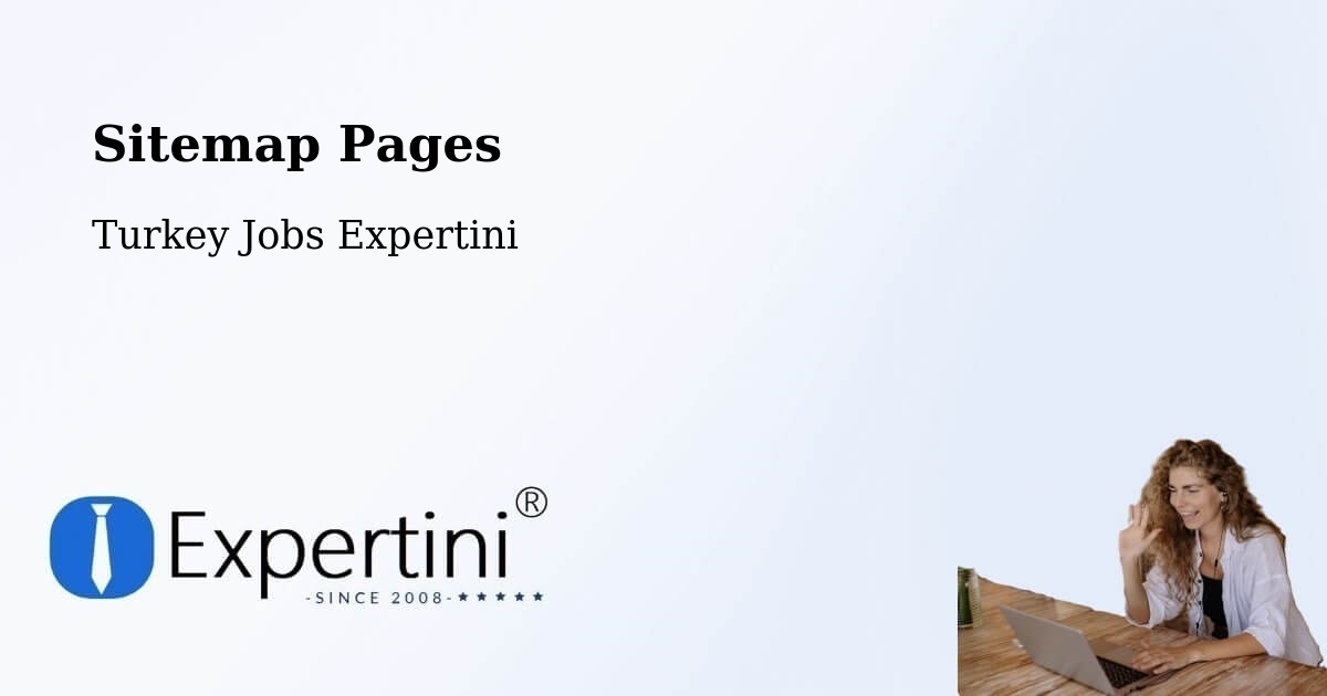 Sitemap Pages - Of - Turkey Jobs Expertini
