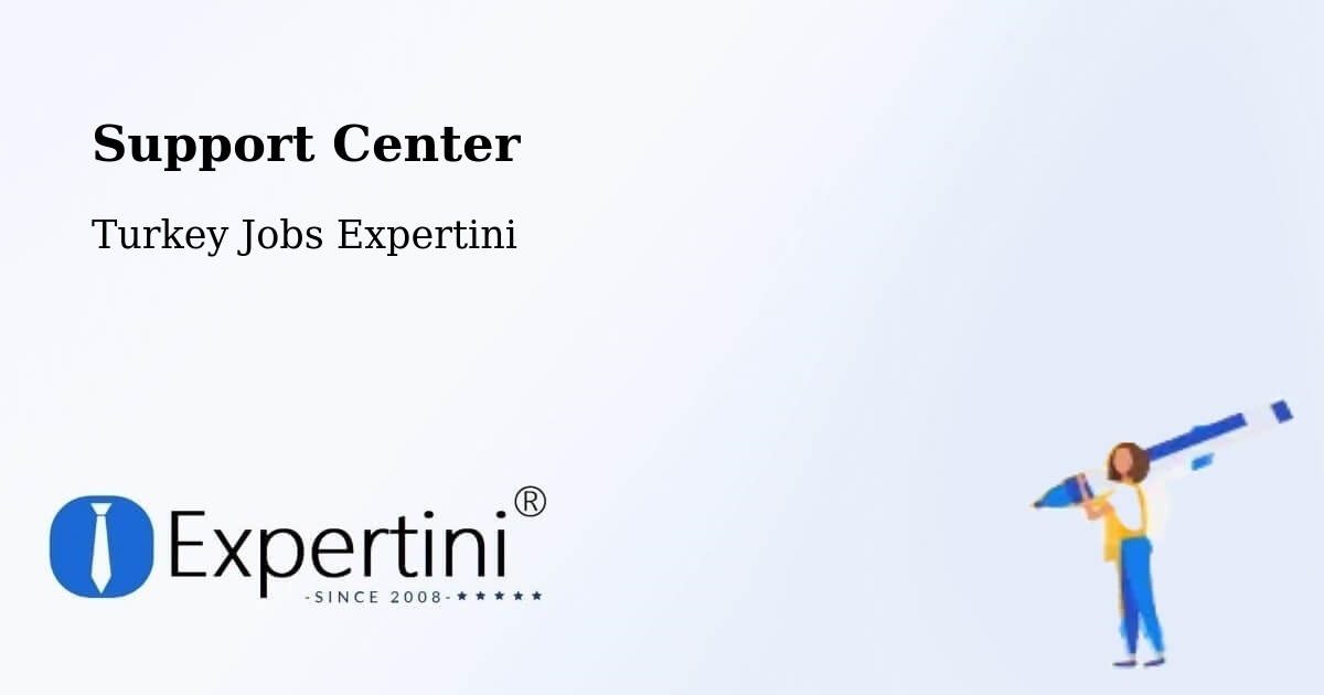 Support Services – Of - Turkey Jobs Expertini