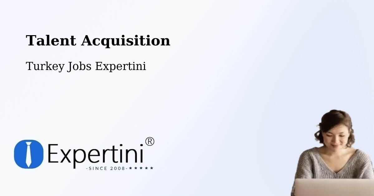 Post Jobs & Find Candidates in Of – Talent Acquisition Solutions - Turkey Jobs Expertini
